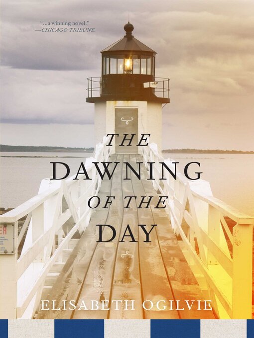 Title details for The Dawning of the Day by Elisabeth Ogilvie - Available